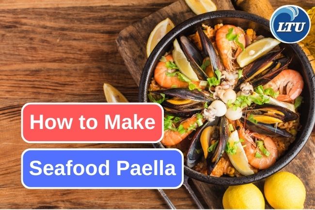 This Is How To Make Seafood Paella